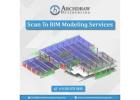 Expert Scan to BIM Modeling Services at Just $14/HR