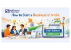 One-Stop Solution to Register & Start Your Business in India