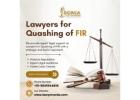 Lawyers for Quashing of FIR | Best Advocates in Bangalore