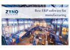 Best Manufacturing ERP Software in India | ZYNO by Elitemindz