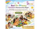 Best Pre-Primary Schools in Ramamurthy Nagar