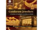 Looking for Trusted Jewellers in Noida? Choose Gandaram Jewellers