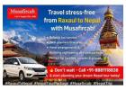 Raxaul to Nepal Tour Package