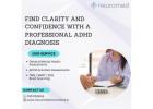 Find Clarity and Confidence with a Professional ADHD Diagnosis