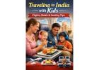 Family Flights to India – Easy , Affordable Travel