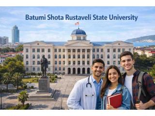 Secure Your Seat at Batumi Shota Rustaveli State University Today