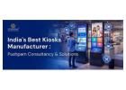 Best Kiosks Manufacturer and Supplier in India
