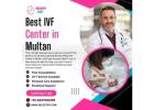 Best IVF Center in Multan