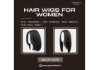 Buy Hair Wigs for Women Online – Style, Confidence & Comfort