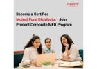 Become a Certified Mutual Fund Distributor | Join Prudent Corporate MFD Program