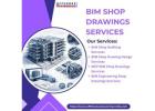 Reliable BIM Shop Drawings Services in San Francisco, USA
