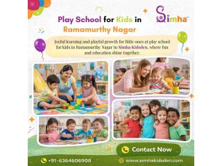Play School for Kids in Ramamurthy Nagar