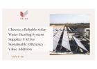 Choose a Reliable Solar Water Heating System Supplier UAE for Sustainable Efficiency