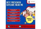 Best Preschool Daycare Near Me