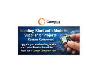 Expert Bluetooth Module Solutions & Support | Campus Component