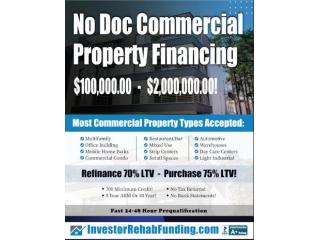 NO DOC COMMERCIAL & MULTIFAMILY Property Financing To$2,000,000.00!