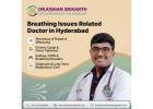 breathing issues related doctor in hyderabad