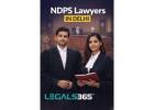 Best Legal Team of NDPS Lawyers in Delhi
