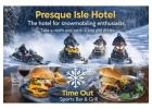 Best Hotels Near Presque Isle Maine for a Comfortable Stay – Book Direct & Save