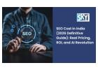 Looking for a SEO Cost in India