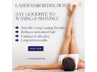 DNA Royal Offers the Best Laser Hair Removal in Thane for Men & Women.