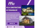 Villa Construction in Perambalur