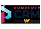 Property CRM – Discover the Key Benefits of CRM