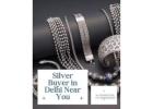 Silver Buyer in Delhi Near You