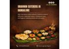 Brahmin Caterers in Bangalore | Caterers in Bangalore