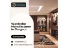 Top Wardrobe Manufacturers in Gurgaon for Stylish Home Interiors 