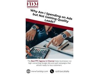 Why Am I Spending on Ads but Not Getting Quality Leads?