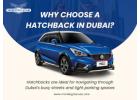 Hatchback Car Rental Dubai – Budget Friendly