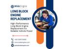High-Performance Long Block Engine Replacement for Reliable Vehicle Power