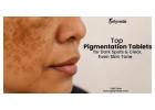 Best Ayurvedic Medicine for Pigmentation and Dark Spots 