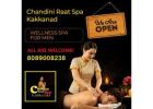 Experience Luxury Massage Therapy at Chandini Raat Massage Spa Kakkanad, Kochi