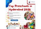 Top Preschools in Hyderabad 2026