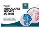 Publish Medical Case Reports Journal With Literature Publishers