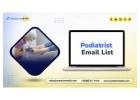 Get  a verified Podiatrist Email List B2B list for your campaigns