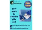  How much do Abortion pills cost