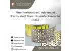 Fine Perforators | Advanced Perforated Sheet Manufacturers in India