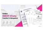 BBMP Khata Transfer Online Assistance