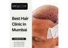 Best Hair Clinic in Mumbai for Hair Loss Solutions