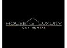 House of Luxury Rent a Car Dubai