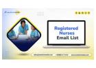 Acquire a conversion‑ready Registered Nurses Email List marketing data