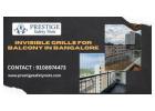 Premium Invisible Grills For Balconies In Bangalore
