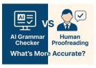 AI Grammar Checker vs Human Proofreading: What’s Best for Error-Free Writing?