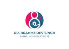 The Best Child Specialist in Siliguri - Dr. Brahma Dev Singh