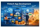 Fintech App Development Company in India for Secure Finance Apps