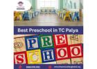 Best Preschool in TC Palya, Bangalore