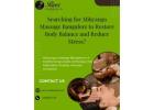 Searching for Abhyanga Massage Bangalore to Restore Body Balance and Reduce Stress?